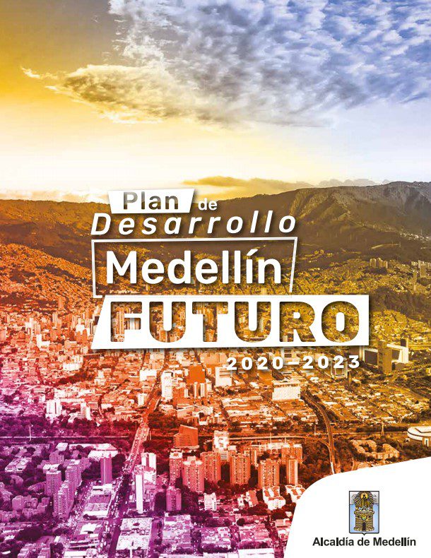 Plan de Desarrollo Medellín Futuro