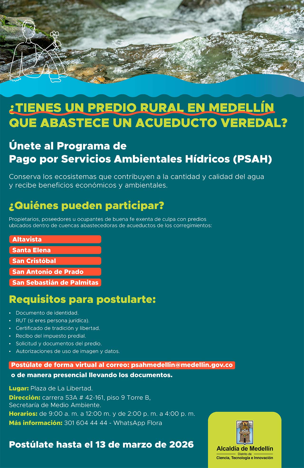 Convocatoria para Pago por Servicios Ambientales Hídricos en zonas rurales del Distrito Convocatoria para Pago por Servicios Ambientales Hídricos en zonas rurales del Distrito